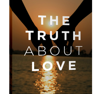 The Truth About Love eBook
